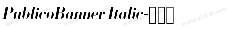 PublicoBanner Italic字体转换